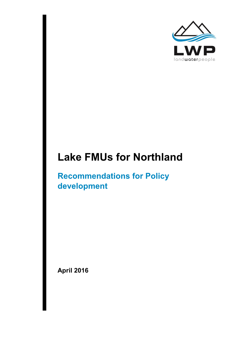 Definition of Freshwater Management Units Northland Lakes