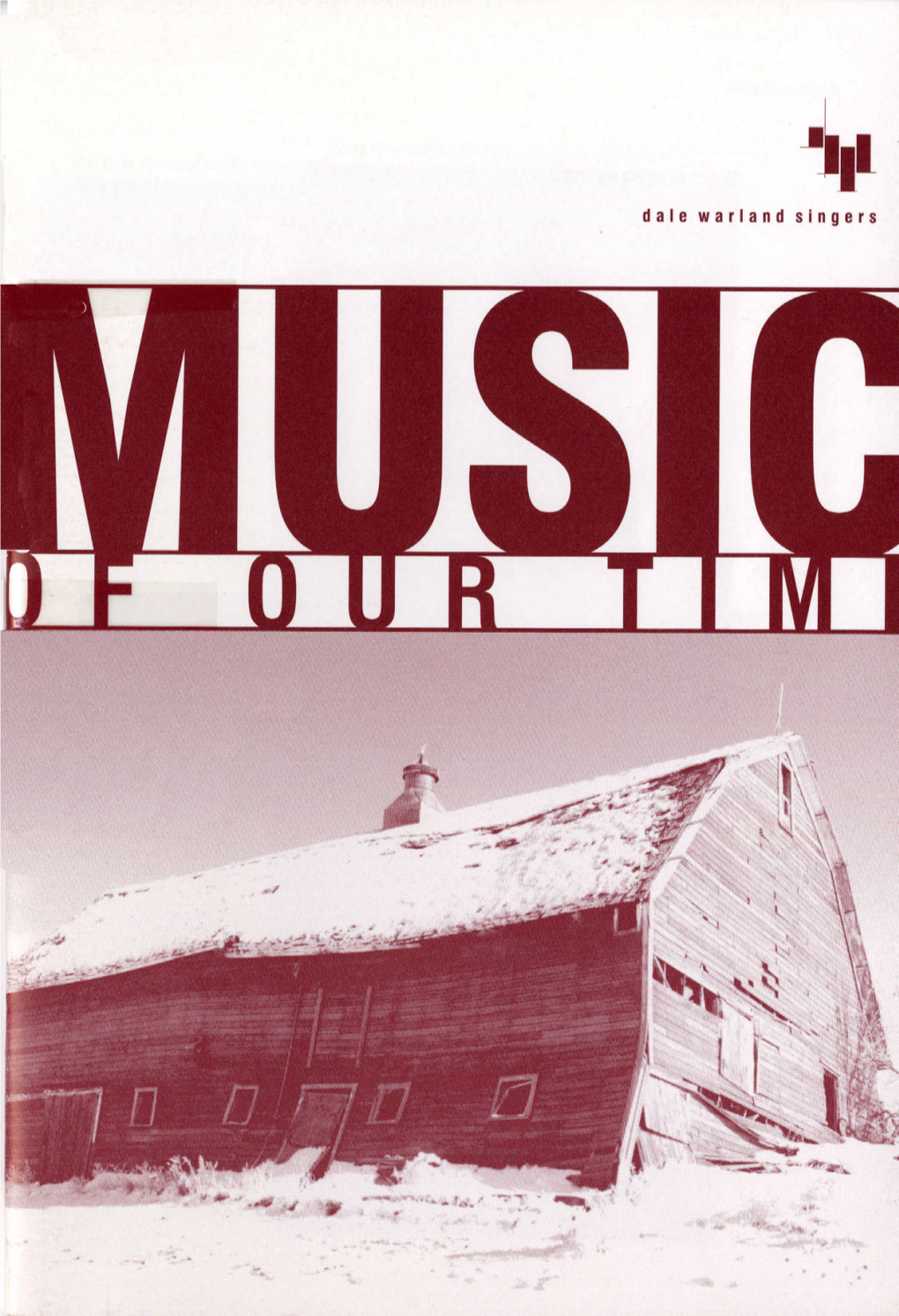 MUSIC of OUR TIME, Dale Warland Singers, October 26, 2001, Ted Mann Concert Hall