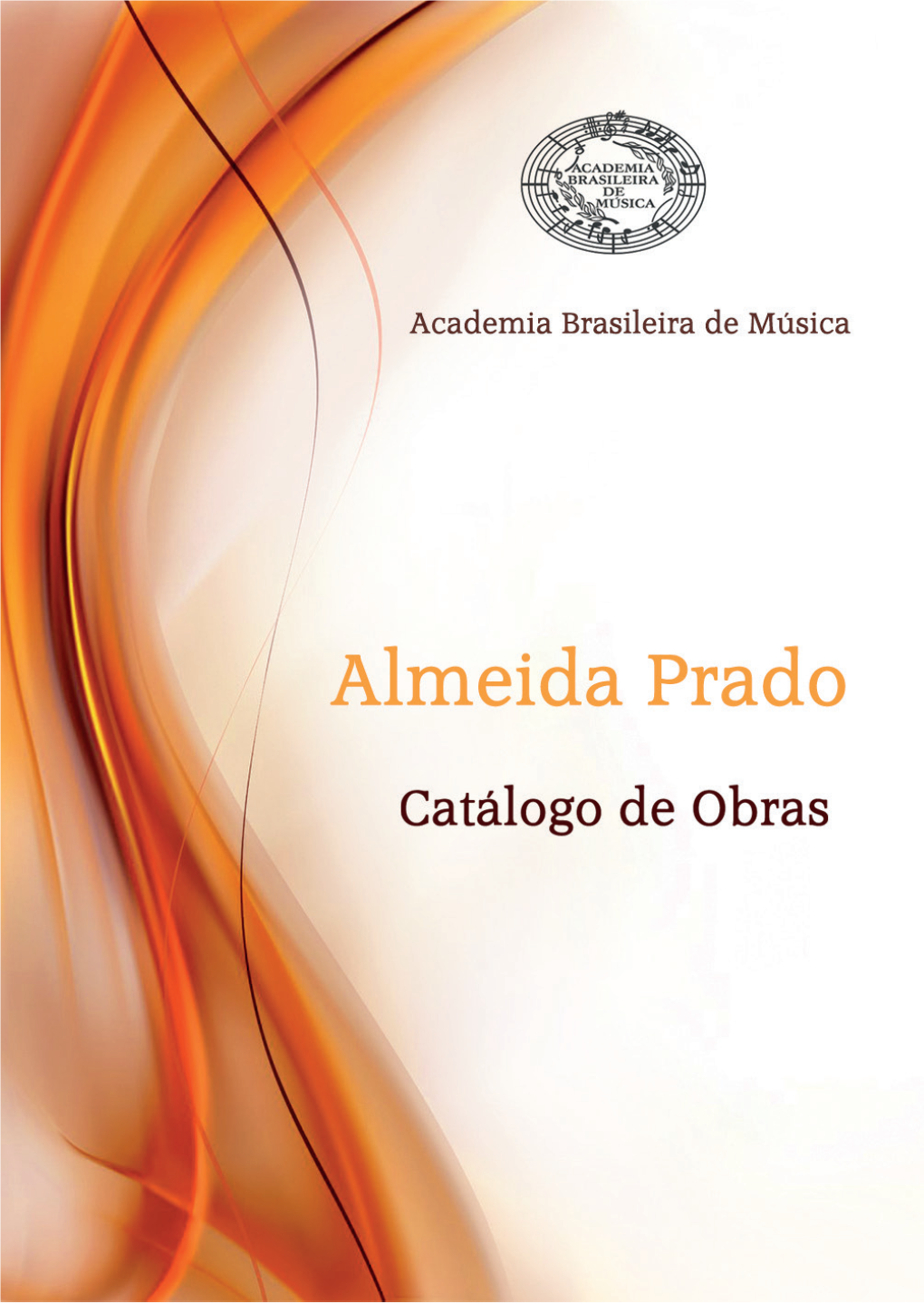 Almeida Prado Catálogo De Obras