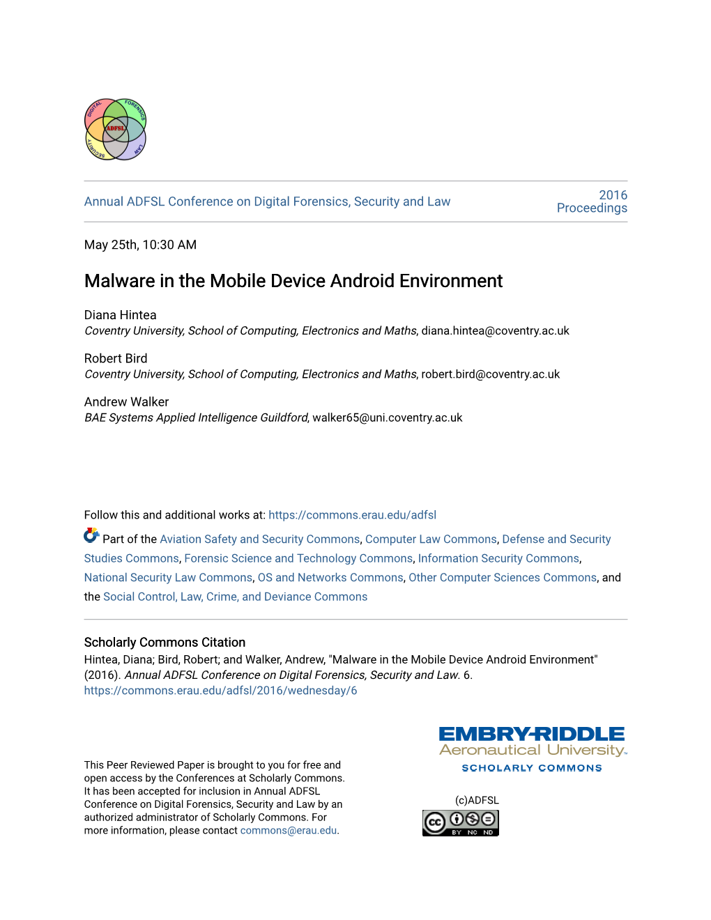 Malware in the Mobile Device Android Environment