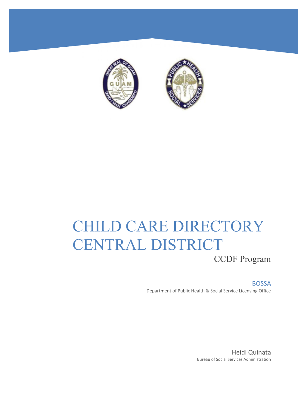 CHILD CARE DIRECTORY CENTRAL DISTRICT CCDF Program