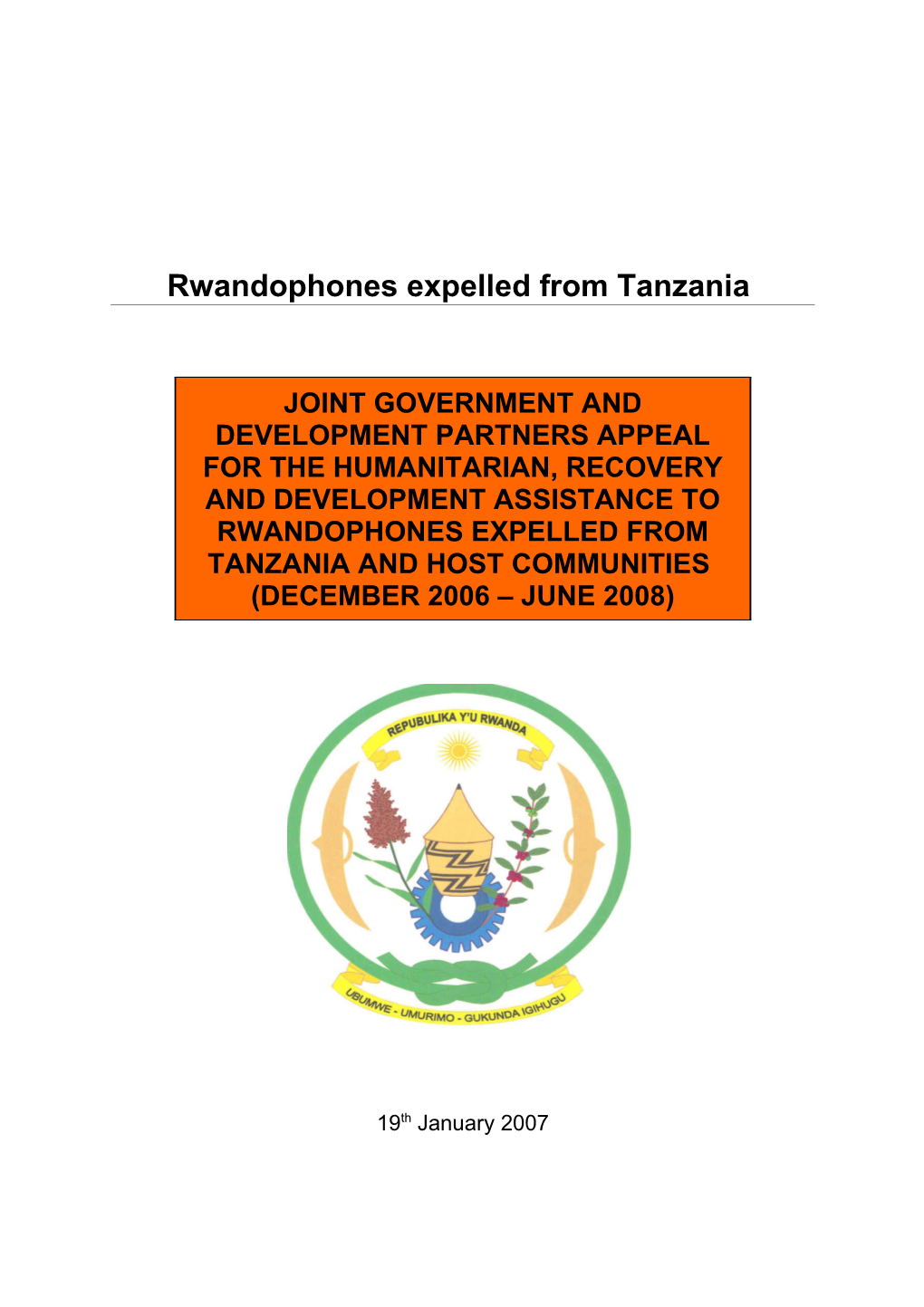 Joint Government And Development Partners Appeal For Rwanda 2007 (Word)