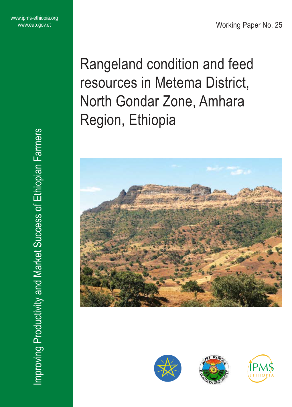 Rangeland Condition and Feed Resources in Metema District, North Gondar Zone, Amhara Region, Ethiopia