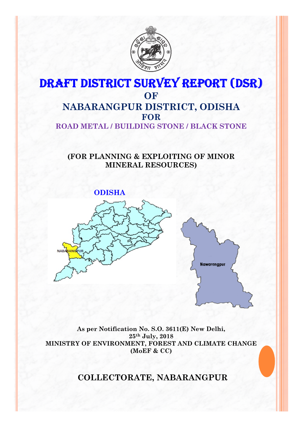 Draft District Survey Report (Dsr) of Nabarangpur District, Odisha for Road Metal / Building Stone / Black Stone