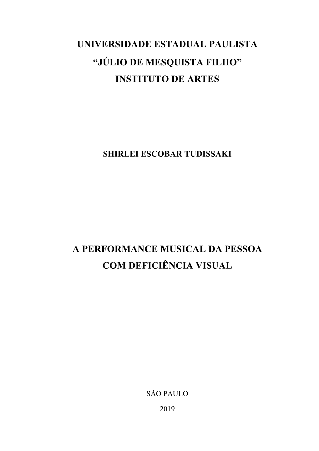 A Performance Musical Da Pessoa Com Deficiência Visual