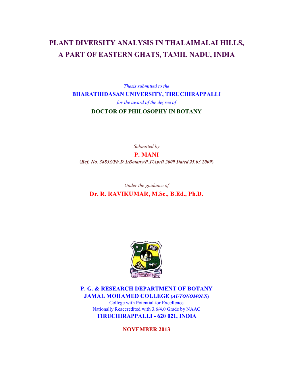 Plant Diversity Analysis in Thalaimalai Hills, a Part of Eastern Ghats, Tamil Nadu, India