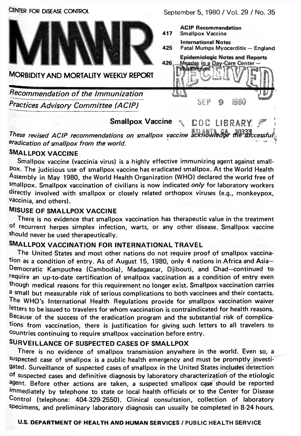 ACIP Recommendation 417 Smallpox Vaccine International Notes 425 Fatal Mumps Myocarditis — England