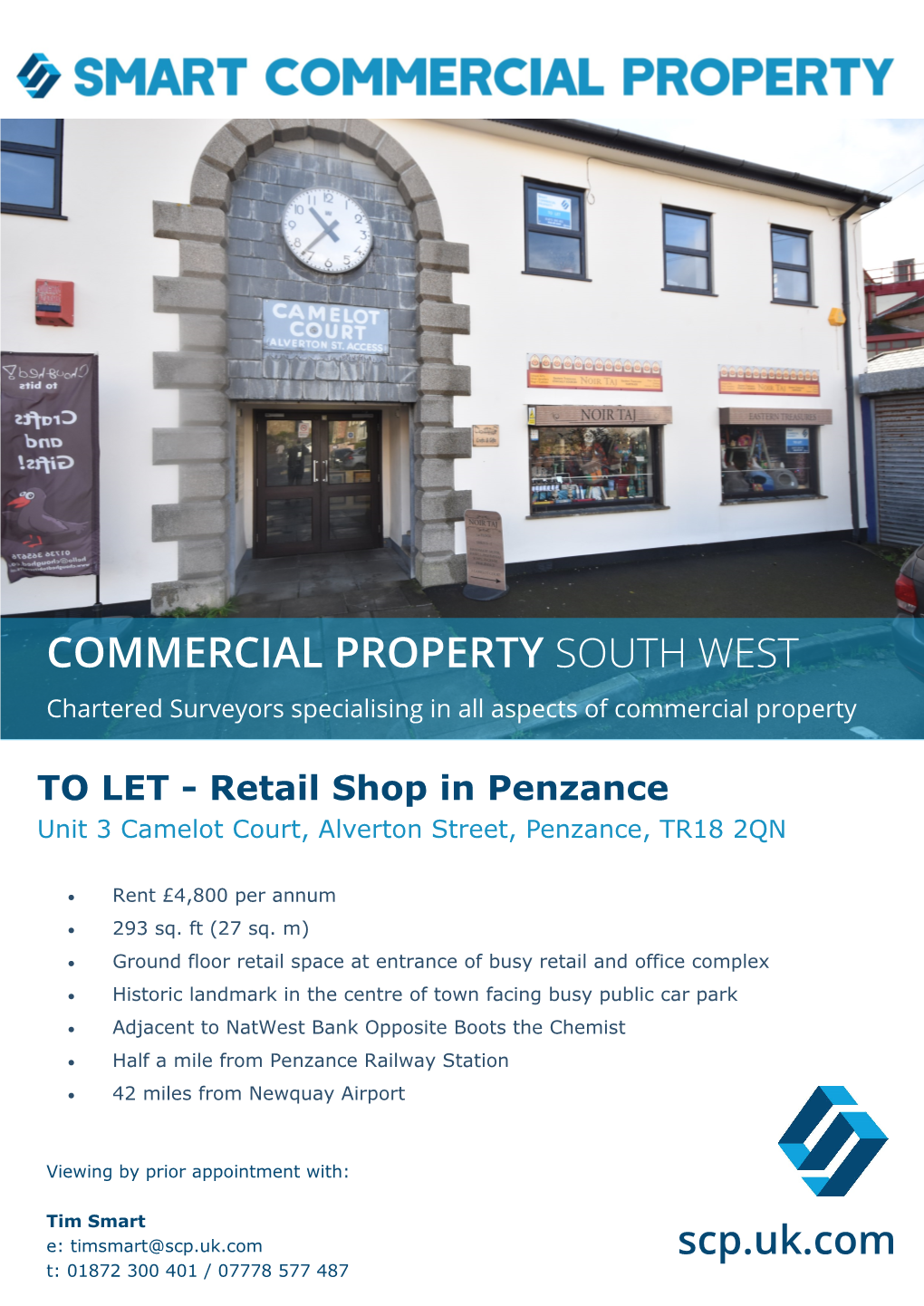 COMMERCIAL PROPERTY SOUTH WEST Chartered Surveyors Specialising in All Aspects of Commercial Property