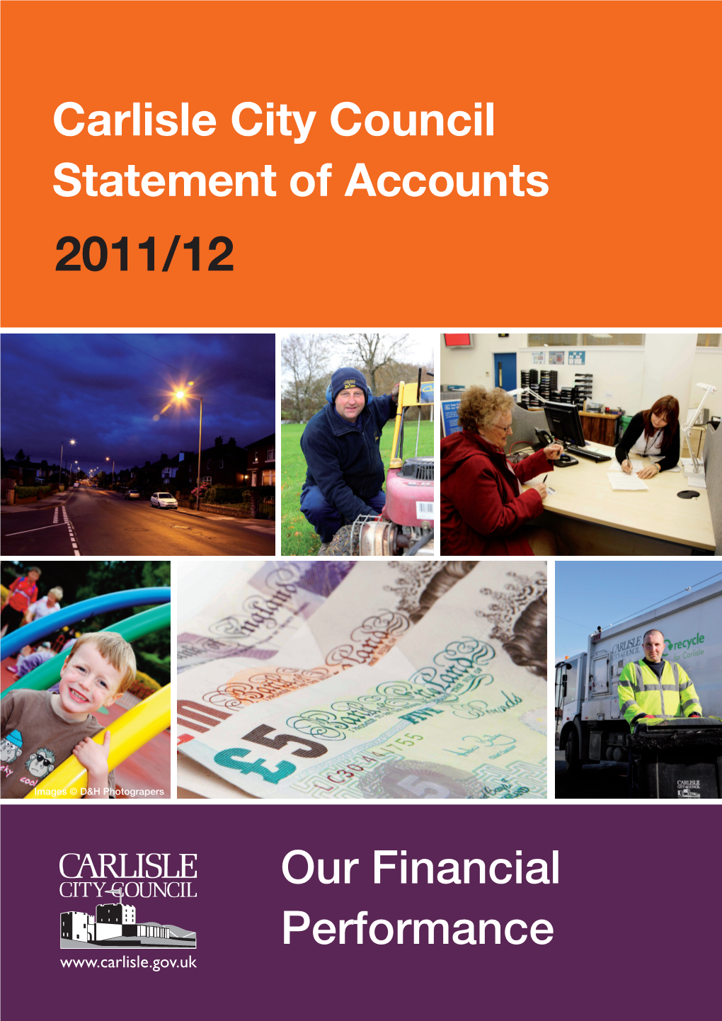Carlisle City Council Statement of Accounts Our Financial Performance