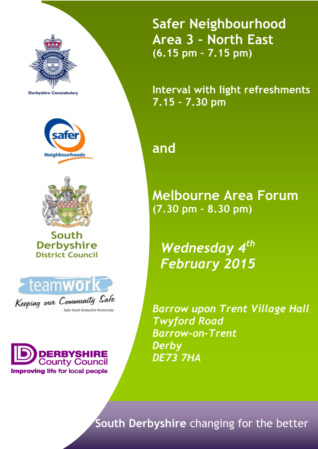 North East and Melbourne Area Forum Wednesday 4 February 2015