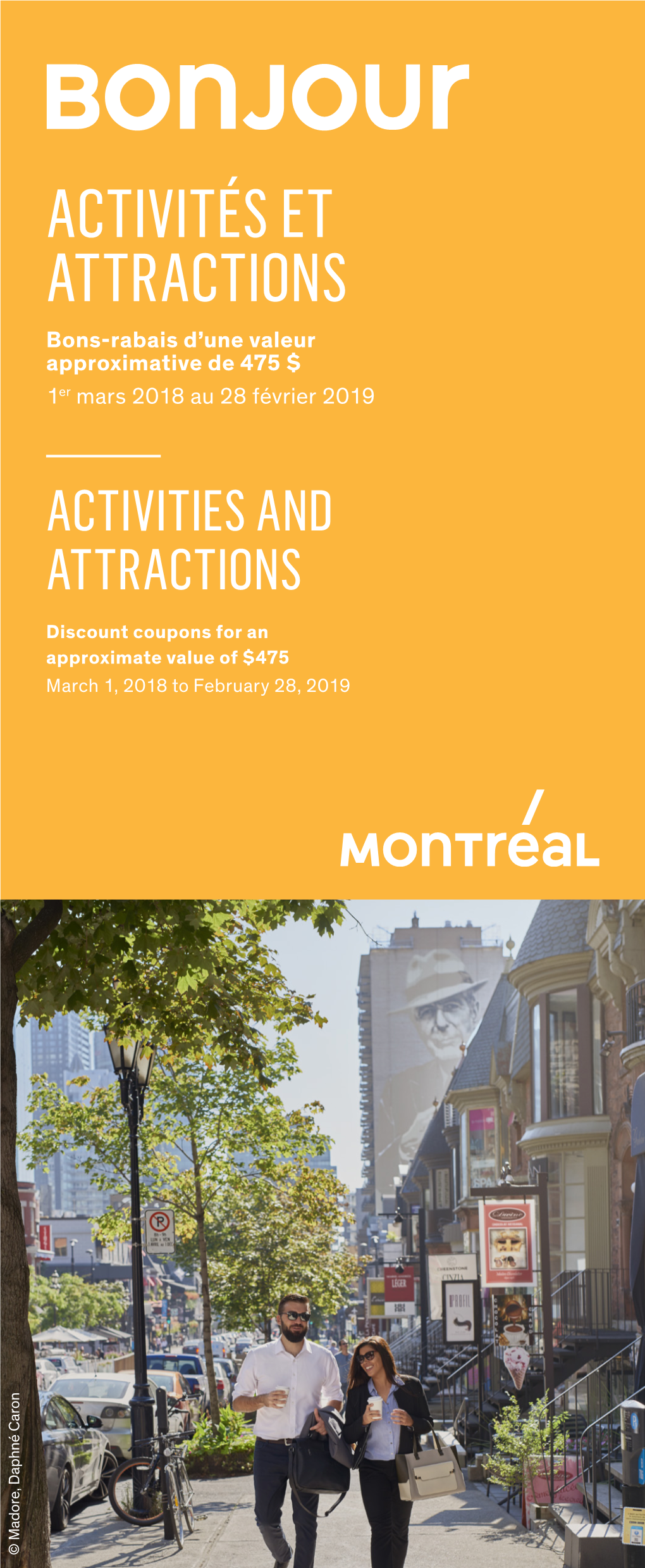 ACTIVITÉS ET ATTRACTIONS Bons-Rabais D’Une Valeur Approximative De 475 $ 1Er Mars 2018 Au 28 Février 2019