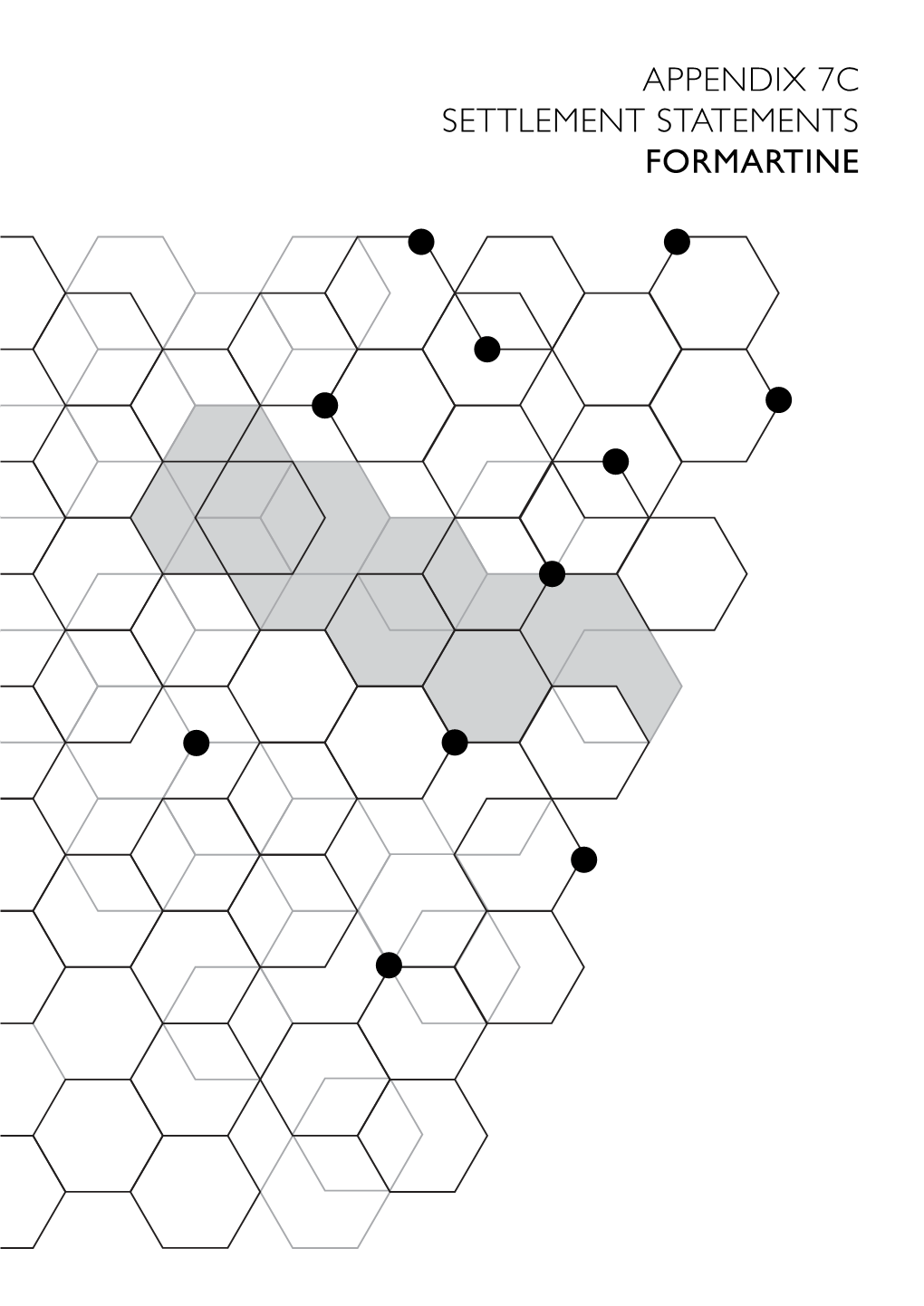 Appendix 7C Settlement Statements Formartine