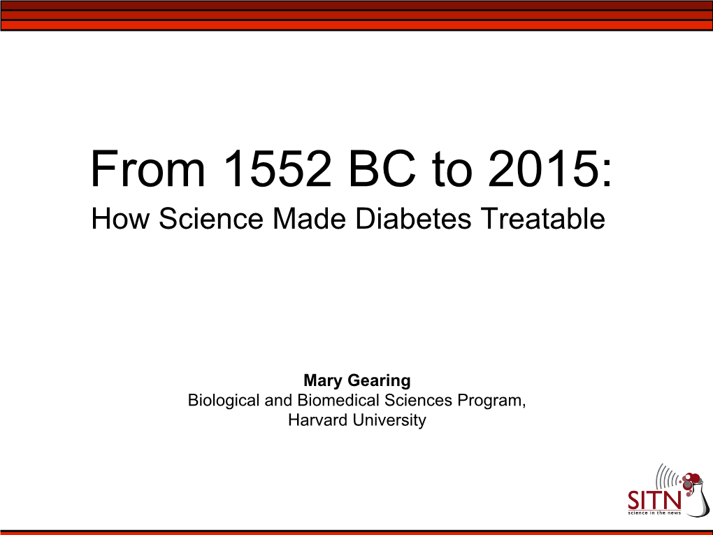 From 1552 BC to 2015: How Science Made Diabetes Treatable