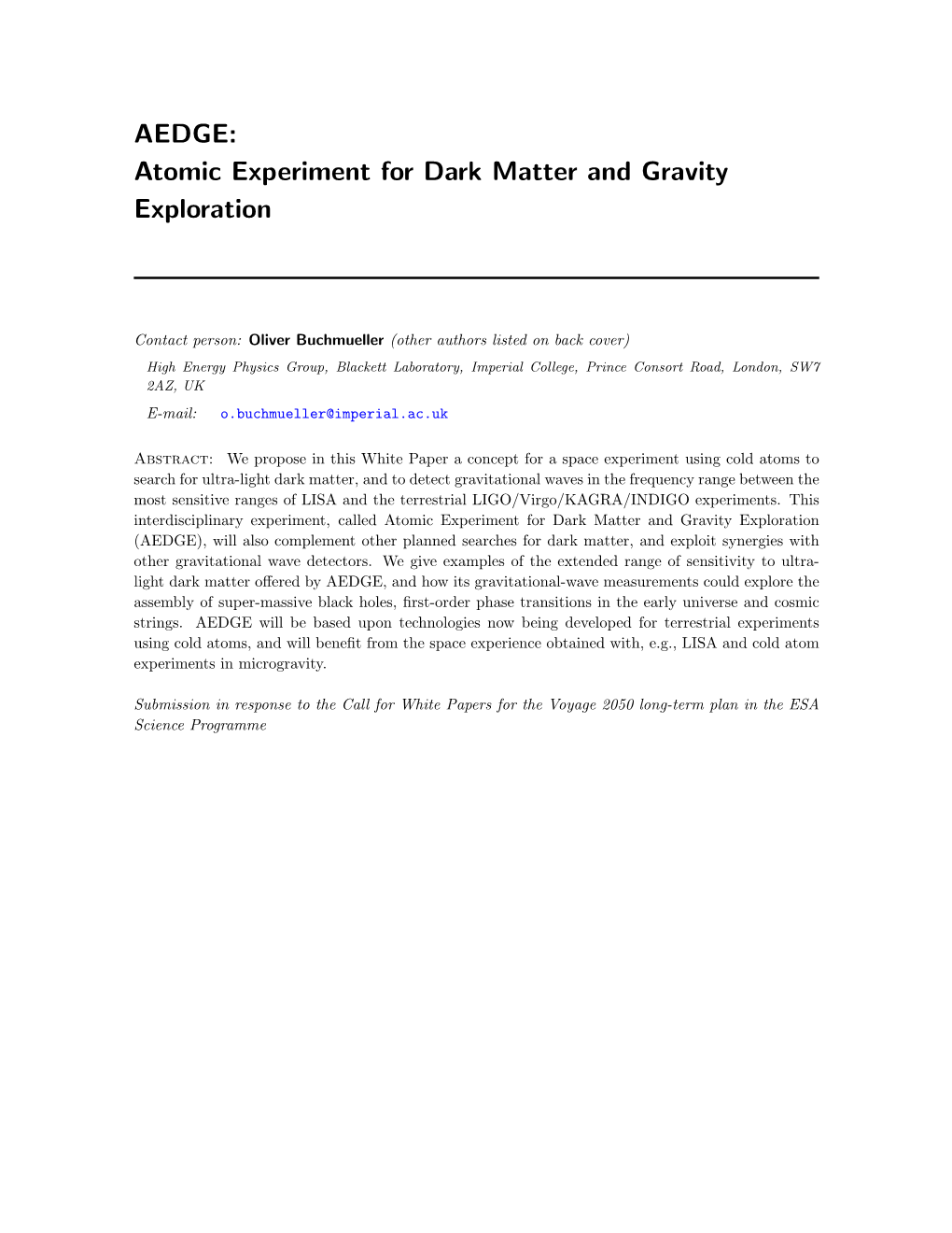 AEDGE: Atomic Experiment for Dark Matter and Gravity Exploration