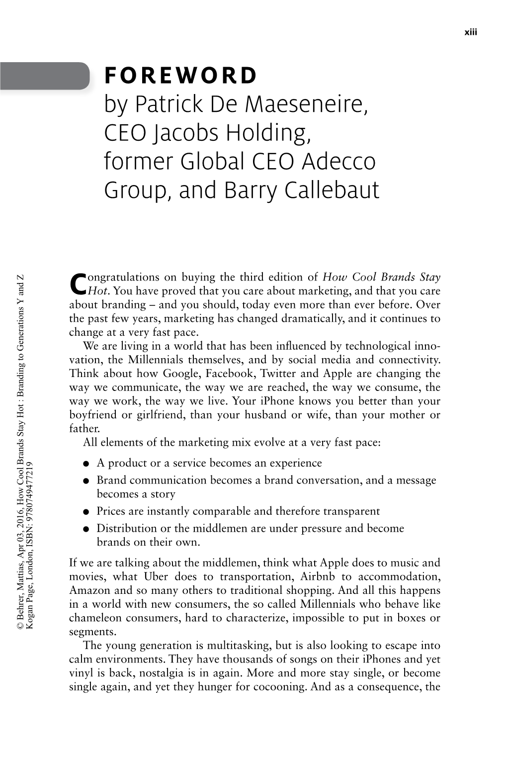 Foreword by Patrick De Maeseneire, CEO Jacobs Holding, Former Global CEO Adecco Group, and Barry Callebaut