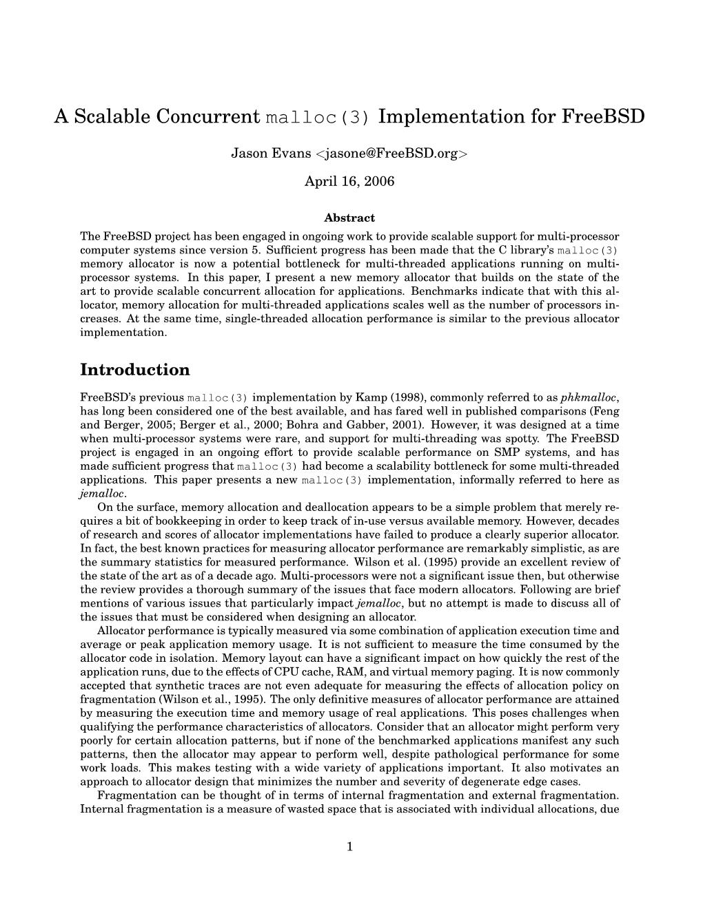 A Scalable Concurrent Malloc(3) Implementation for Freebsd