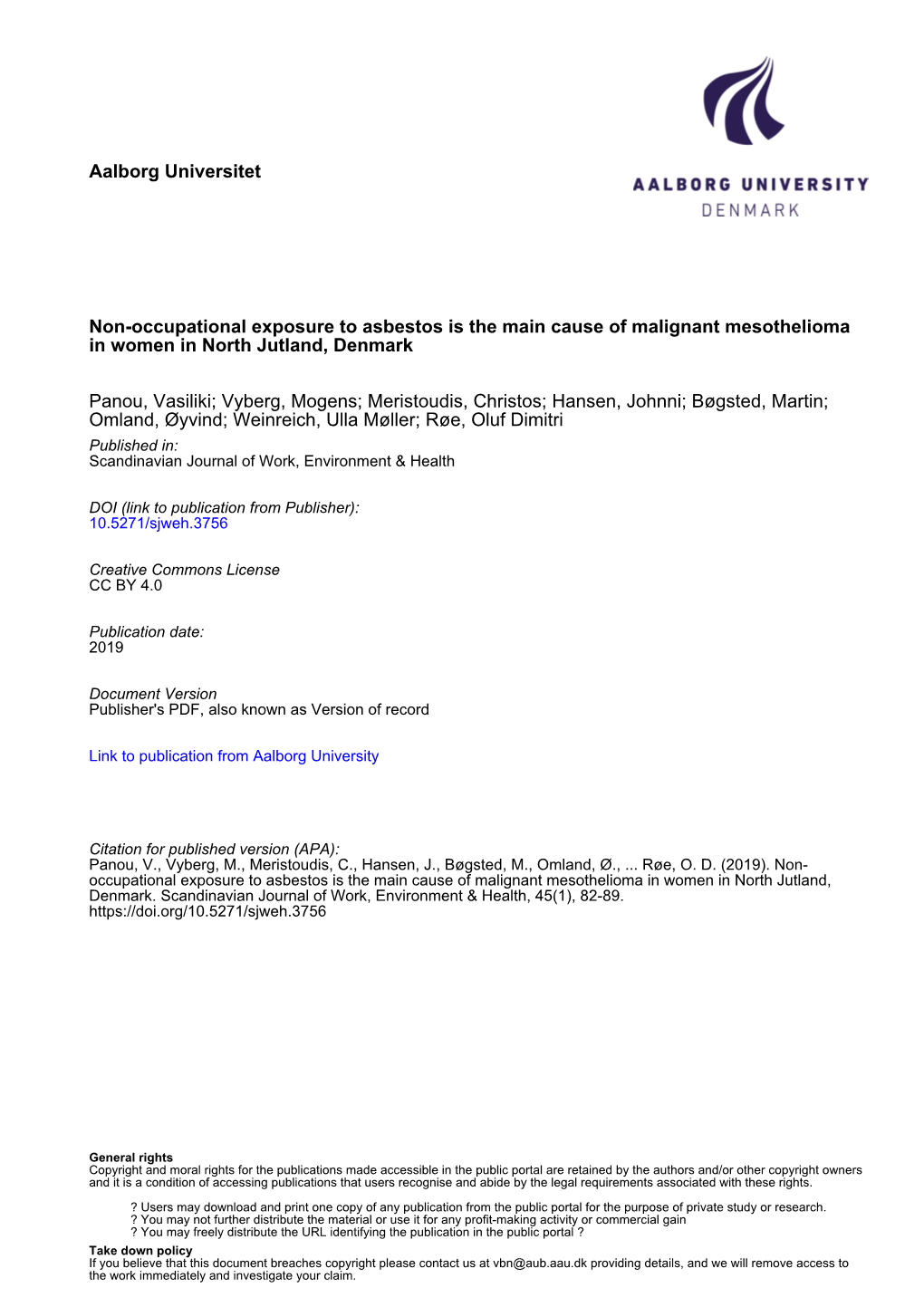 Non-Occupational Exposure to Asbestos Is the Main Cause of Malignant Mesothelioma in Women in North Jutland, Denmark