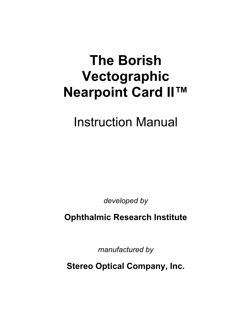 The Borish Vectographic Nearpoint Card II™