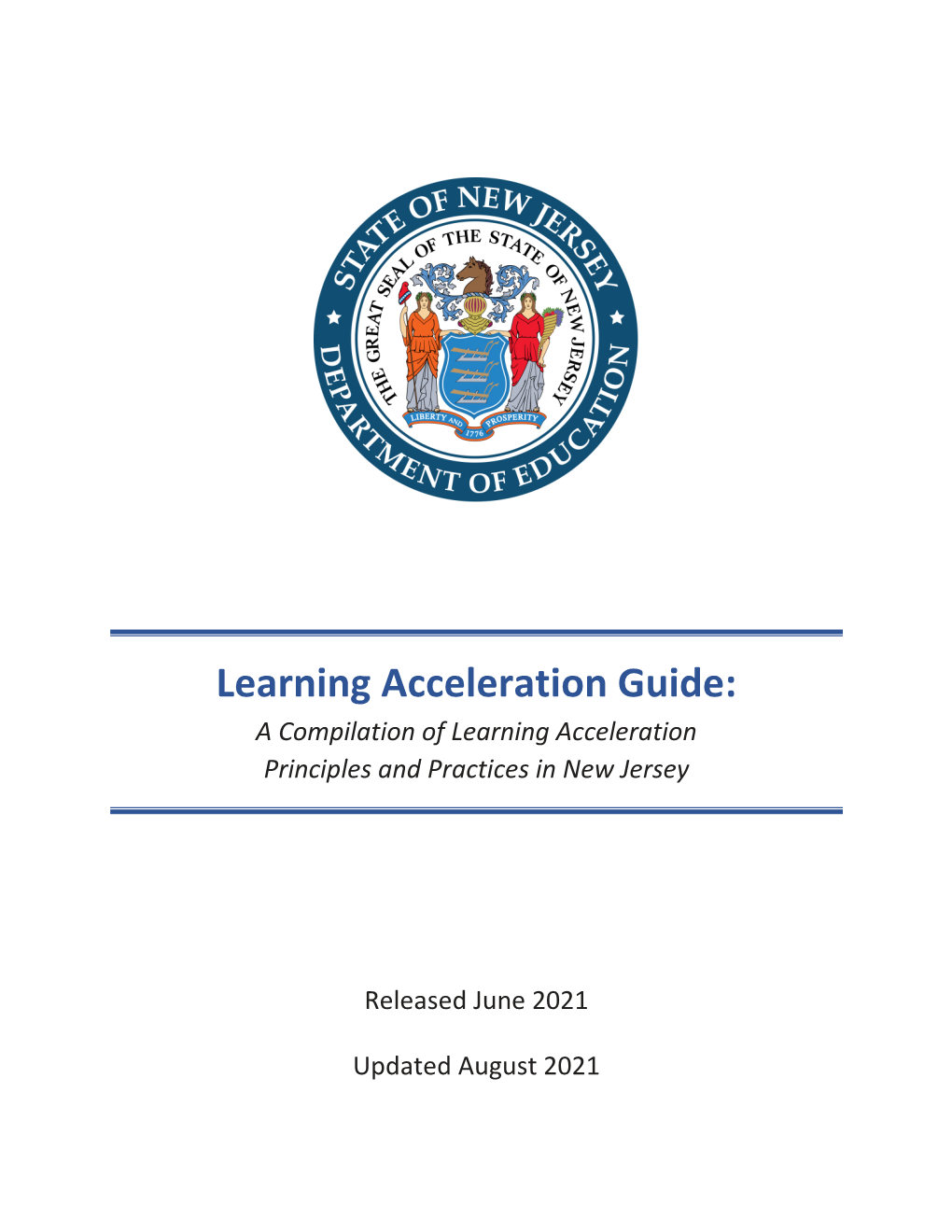 Learning Acceleration Guide: a Compilation of Learning Acceleration Principles and Practices in New Jersey