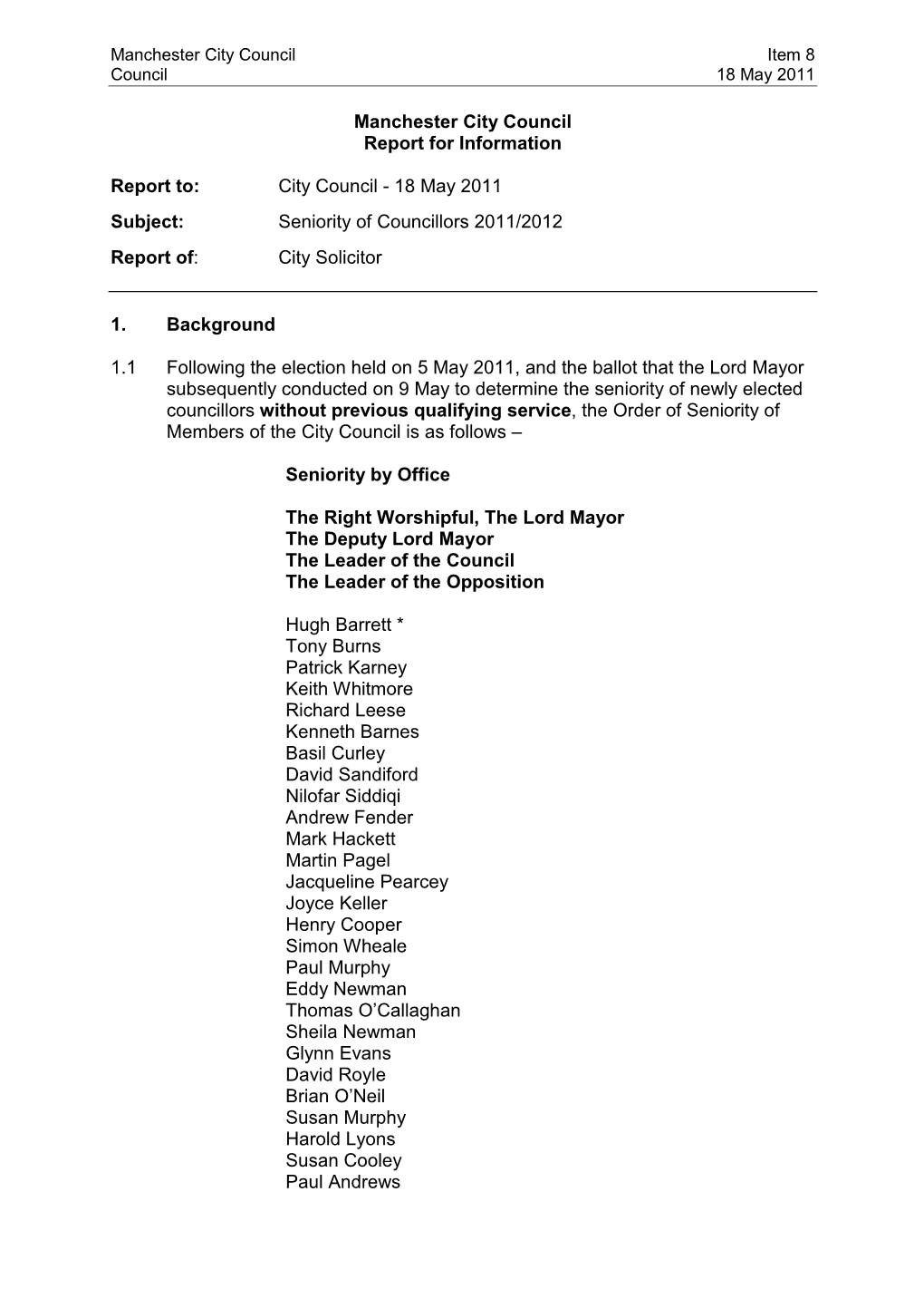 Report on the Seniority of Councillors 2011/2012 to the Council 18 May