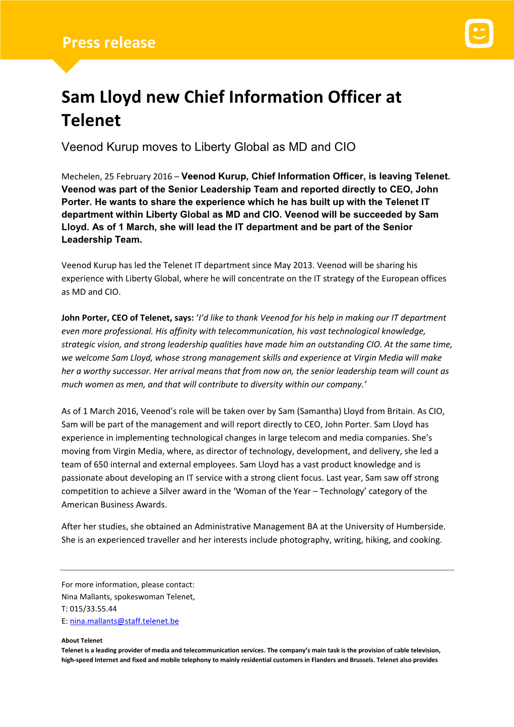 Sam Lloyd New Chief Information Officer at Telenet Veenod Kurup Moves to Liberty Global As MD and CIO