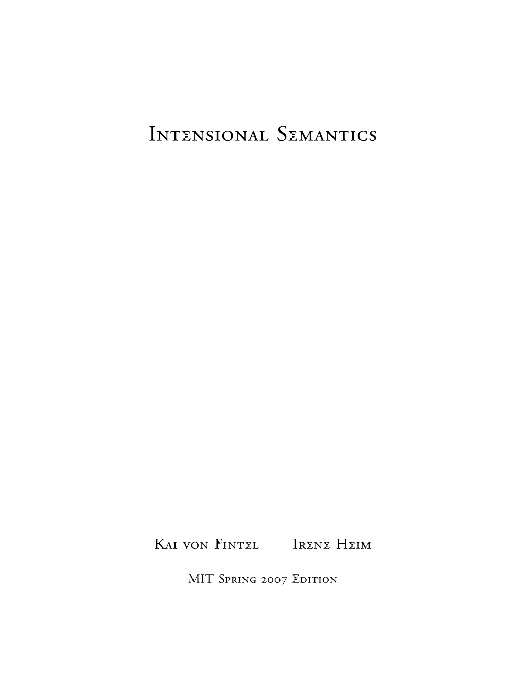 Kai Von Fintel and Irene Heim's Lecture Notes on Intensional Semantics