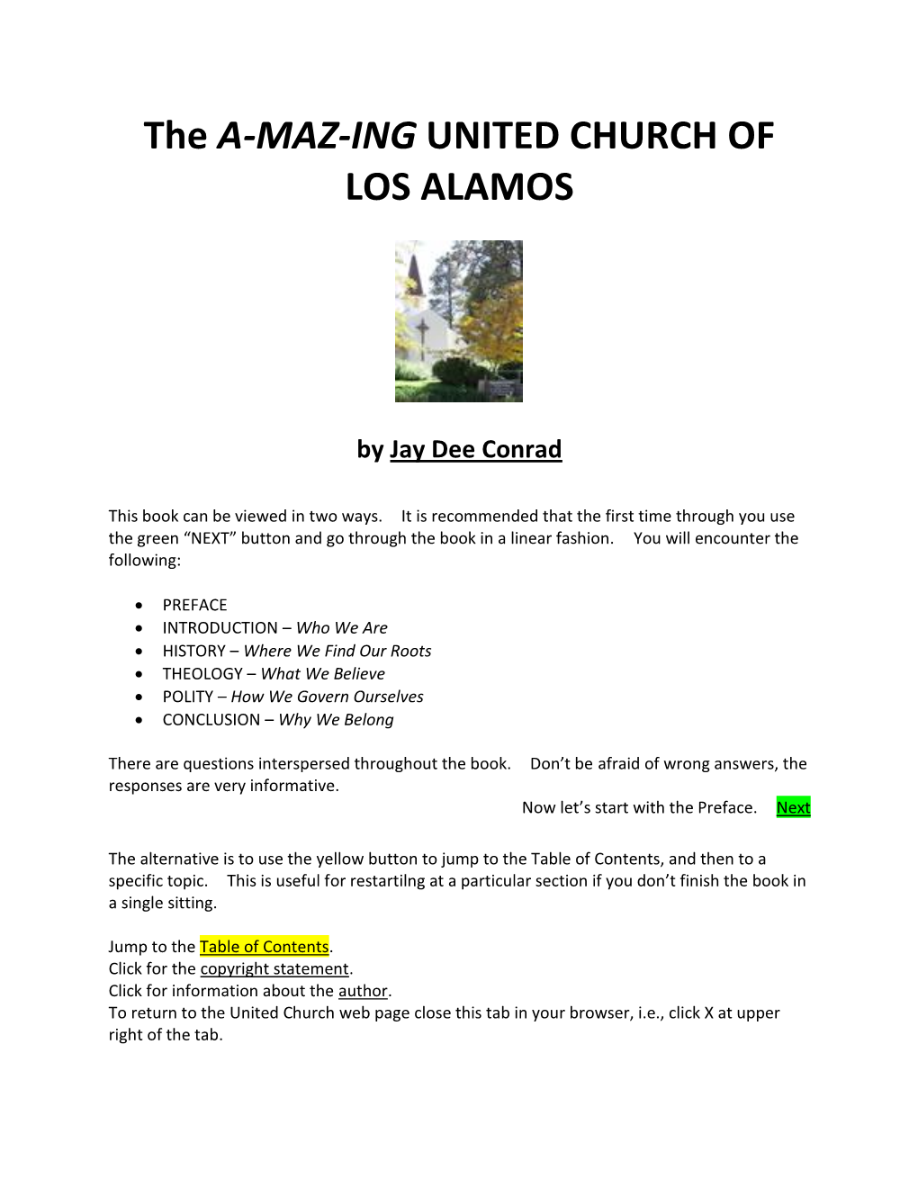 The A-MAZ-ING UNITED CHURCH of LOS ALAMOS