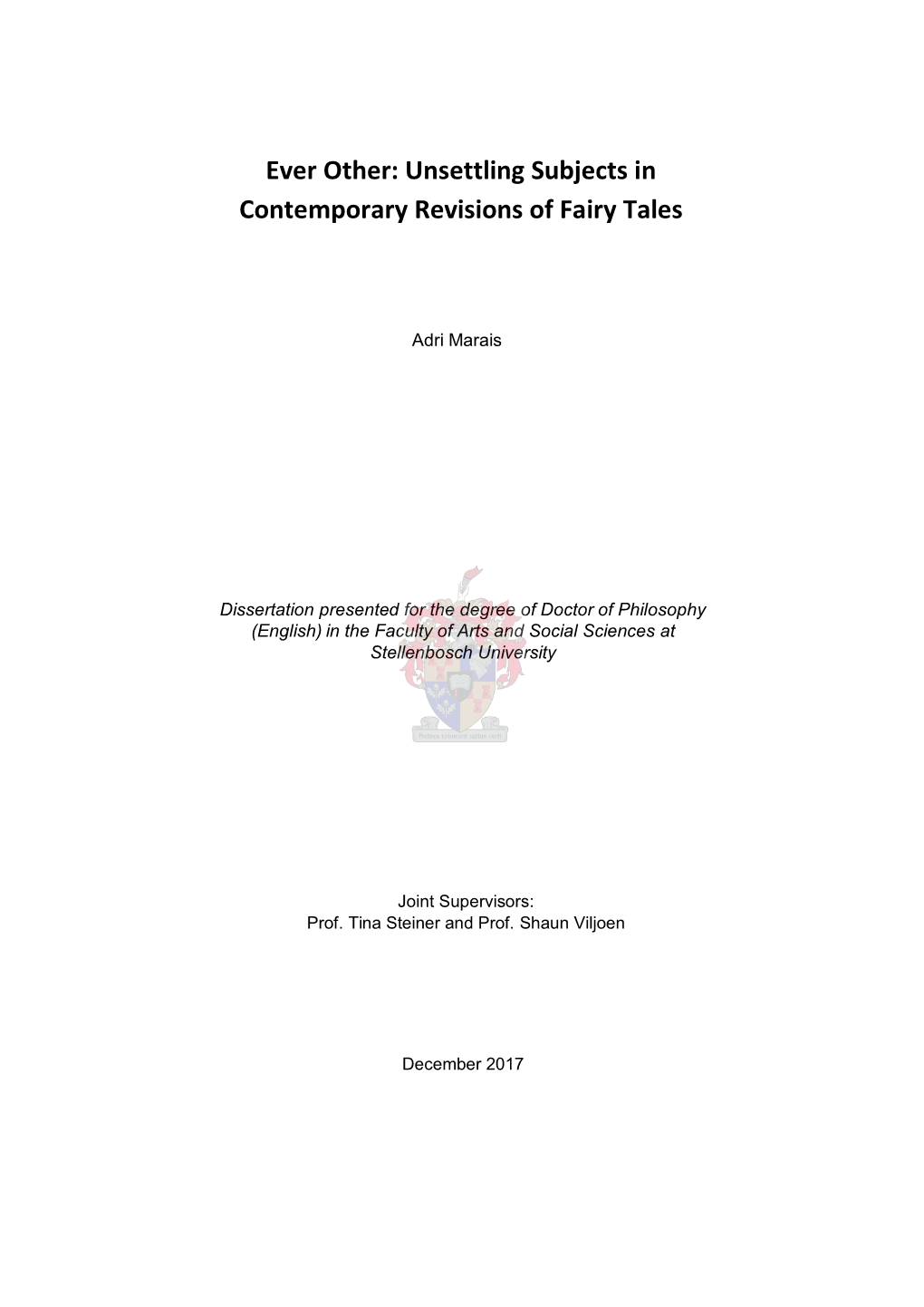 Ever Other: Unsettling Subjects in Contemporary Revisions of Fairy Tales