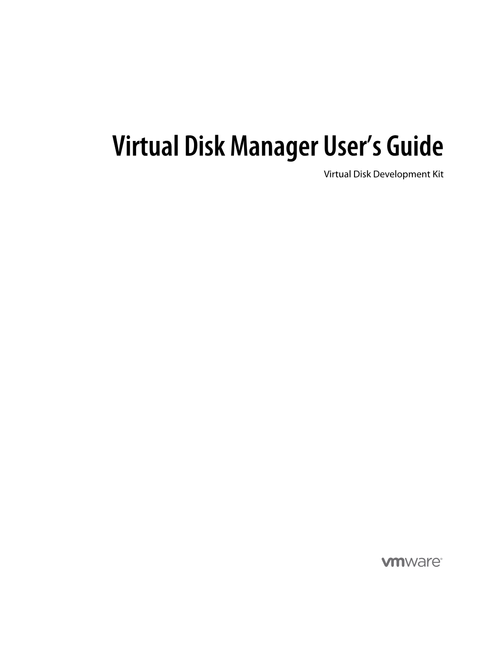 Virtual Disk Manager User's Guide