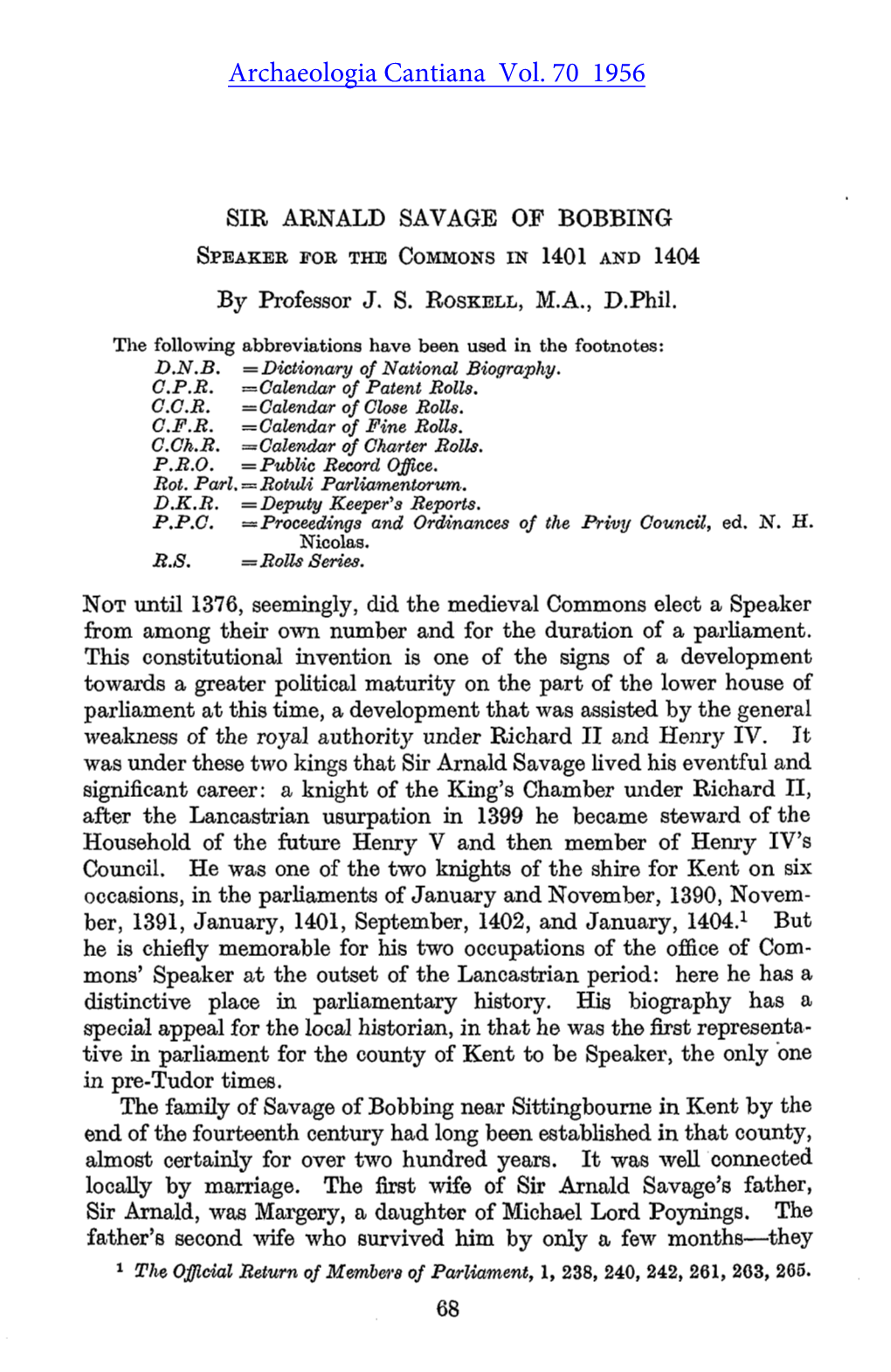 SIR ARNALD SAVAGE of BOBBING SPEAKER FOB the COMMONS in 1401 and 1404 by Professor J