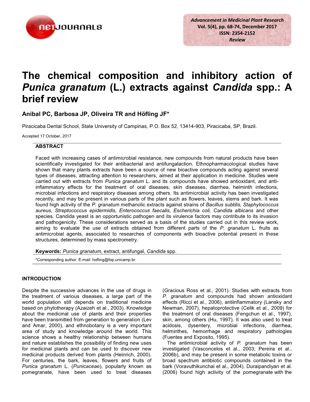 The Chemical Composition and Inhibitory Action of Punica Granatum (L.) Extracts Against Candida Spp.: a Brief Review
