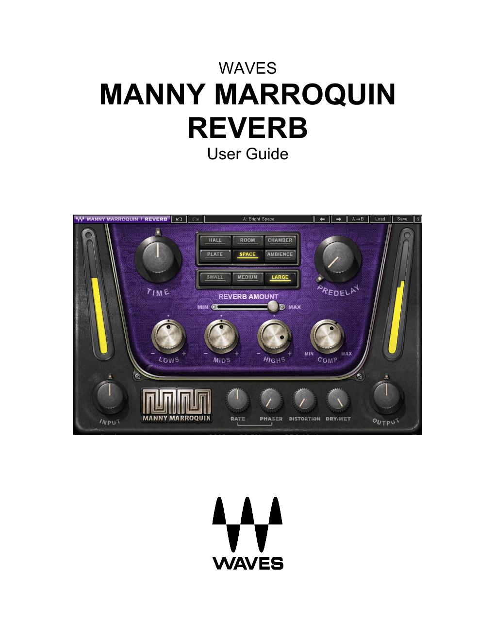 MANNY MARROQUIN REVERB User Guide TABLE of CONTENTS