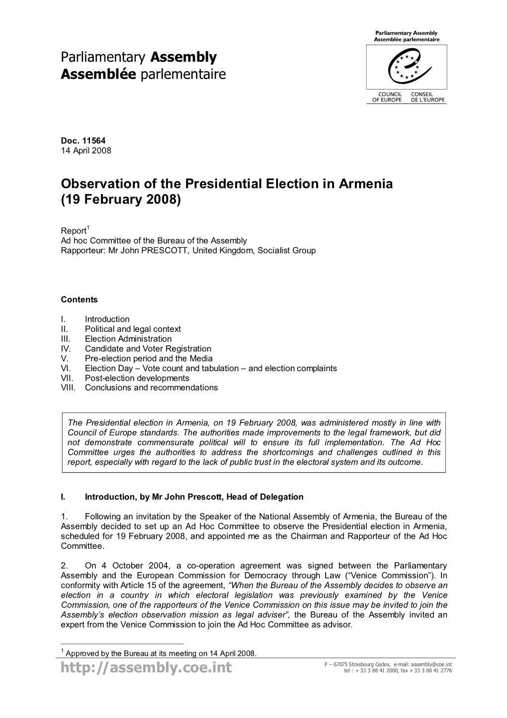 Observation of the Presidential Election in Armenia (19 February 2008)