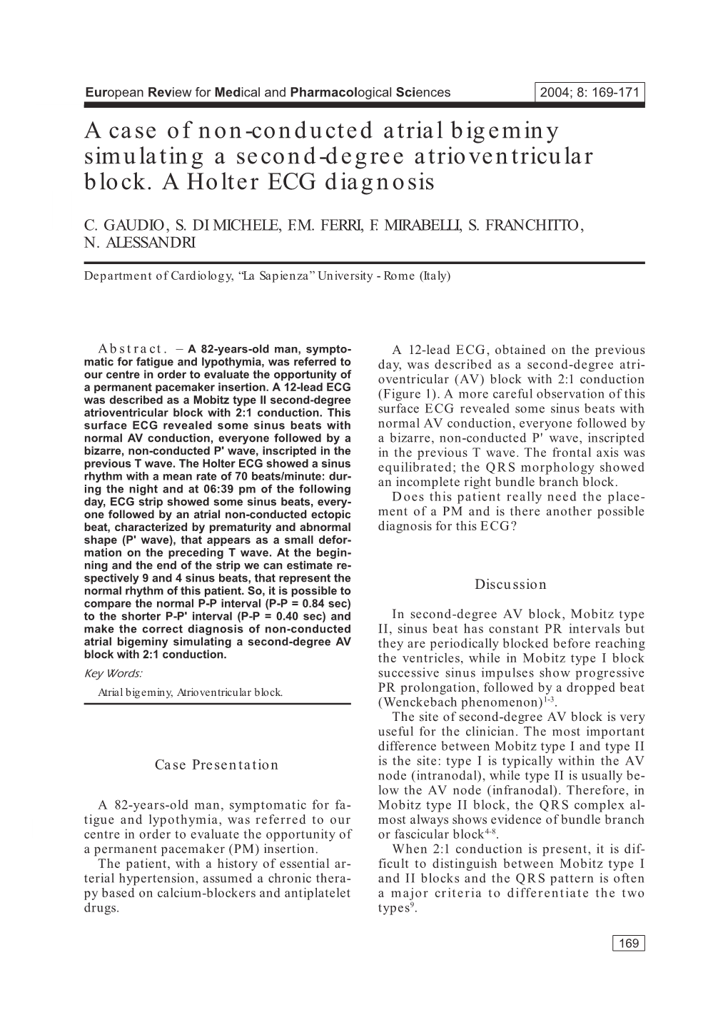 A Case of Non-Conducted Atrial Bigeminy Simulating a Second-Degree Atrioventricular Block