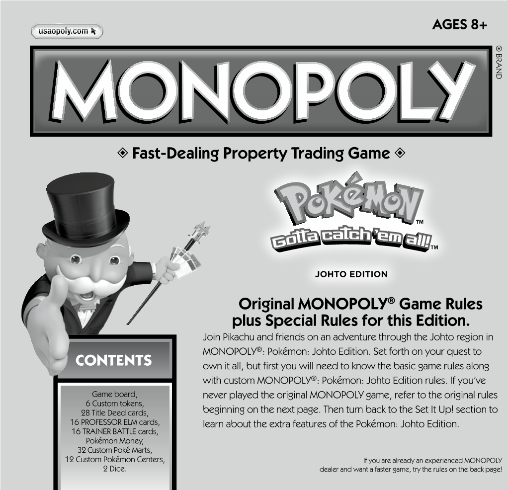 Original MONOPOLY® Game Rules Plus Special Rules for This Edition