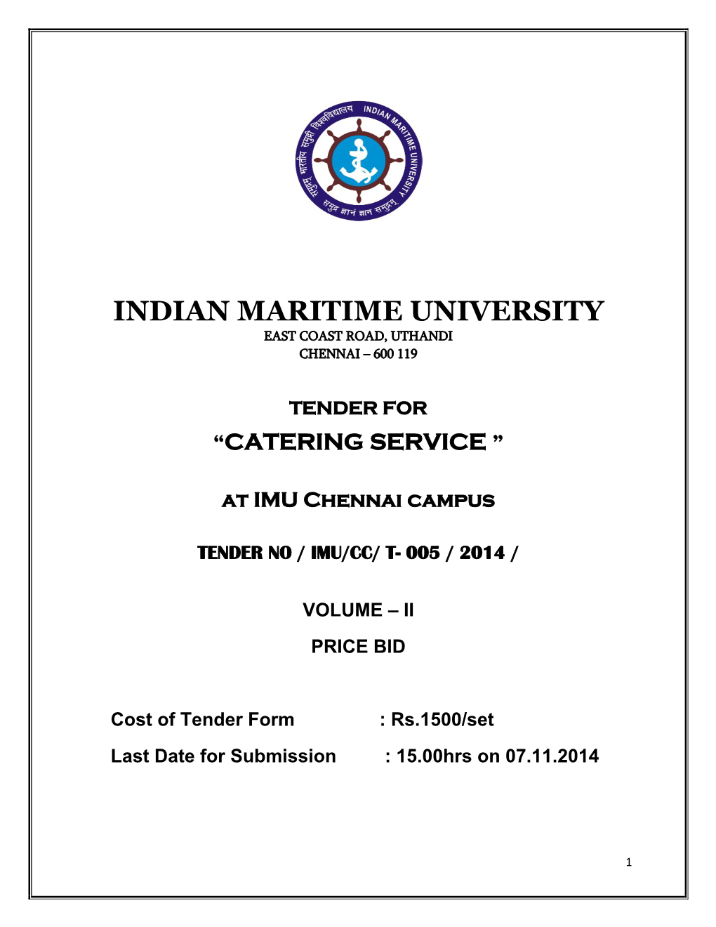 Indian Maritime University East Coast Road, Uthandi Chennai – 600 119