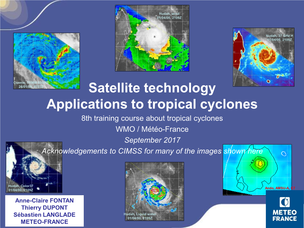 Satellite Technology Applications to Tropical Cyclones