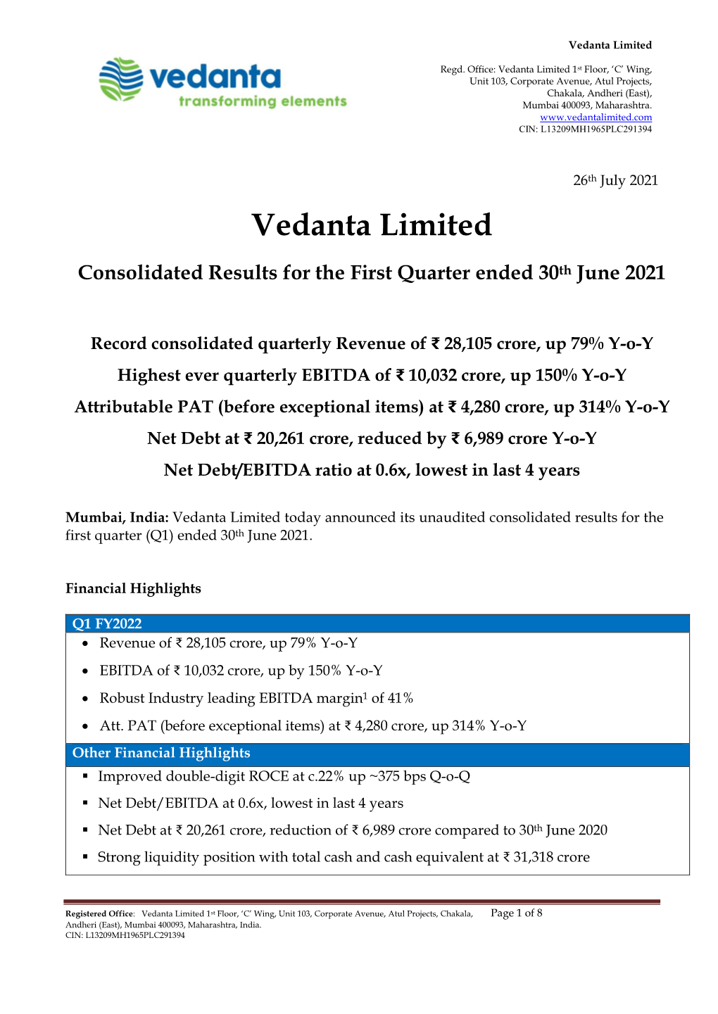 Consolidated Results for the First Quarter Ended 30Th June 2021
