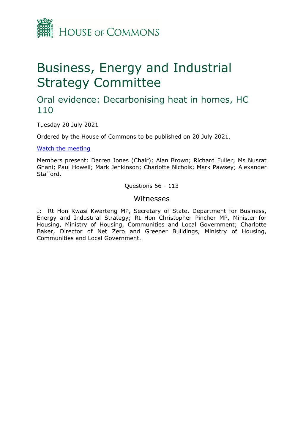 Business, Energy and Industrial Strategy Committee Oral Evidence: Decarbonising Heat in Homes, HC 110