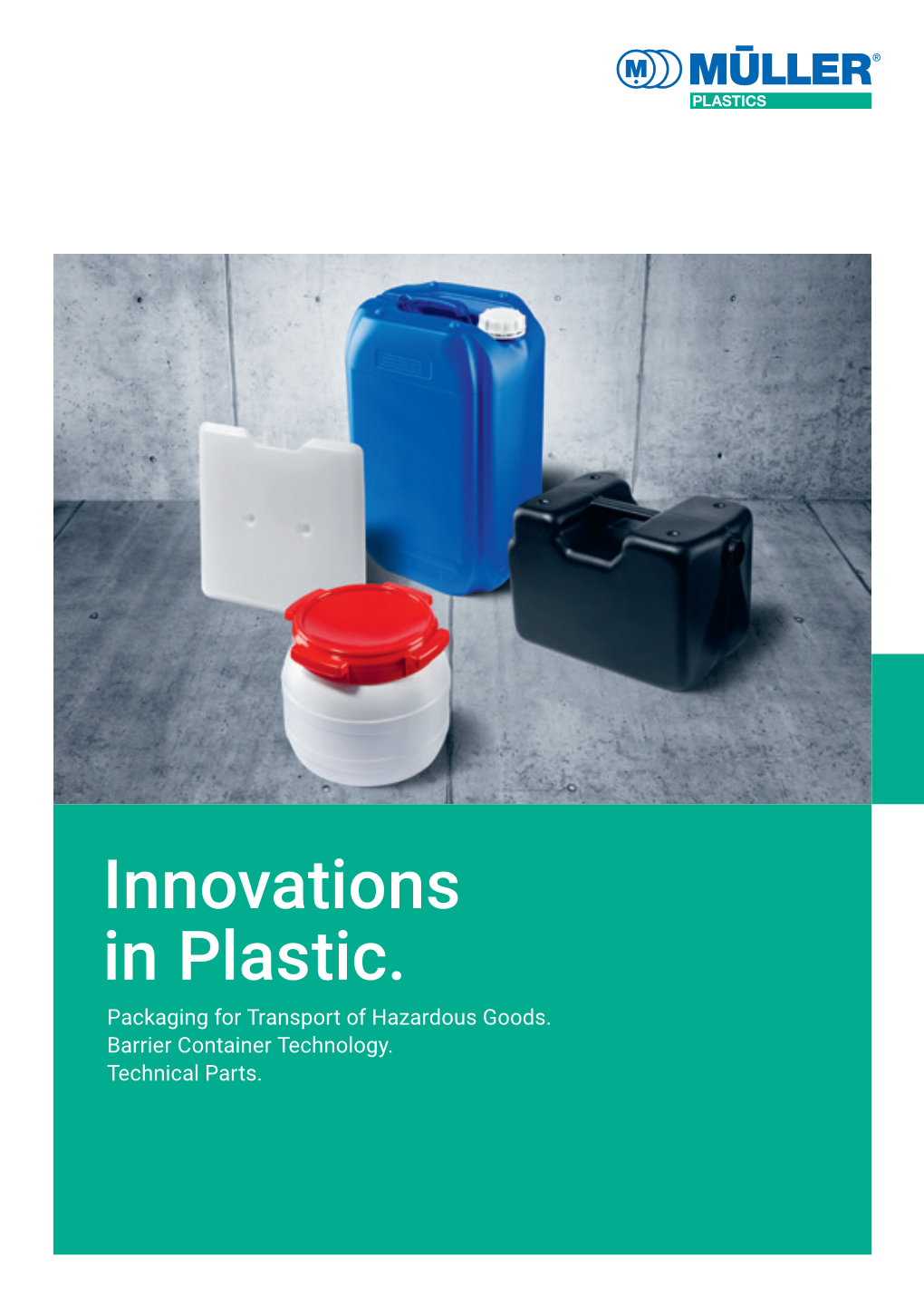 Innovations in Plastic. Packaging for Transport of Hazardous Goods