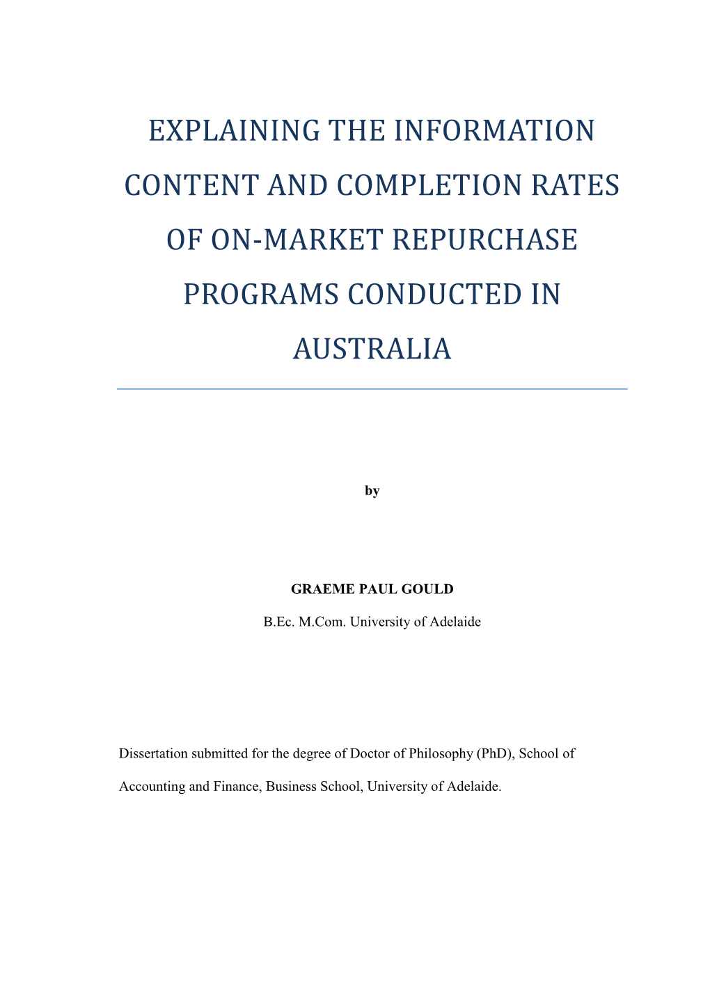 Explaining the Information Content and Completion Rates of On-Market Repurchase Programs Conducted in Australia