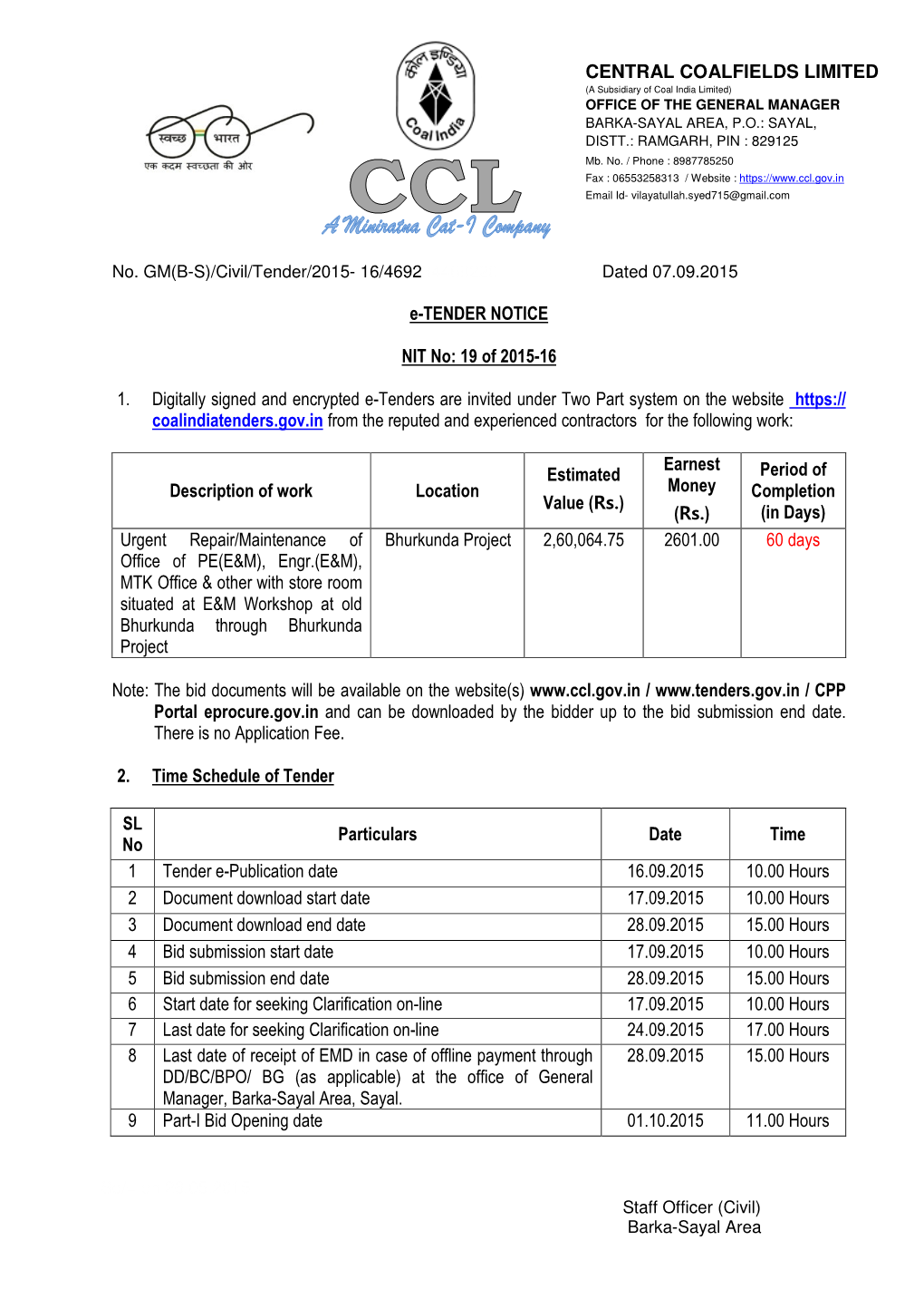 19 of 2015-16 1. Digitally Signed and Encrypted E-Tenders Are Invited