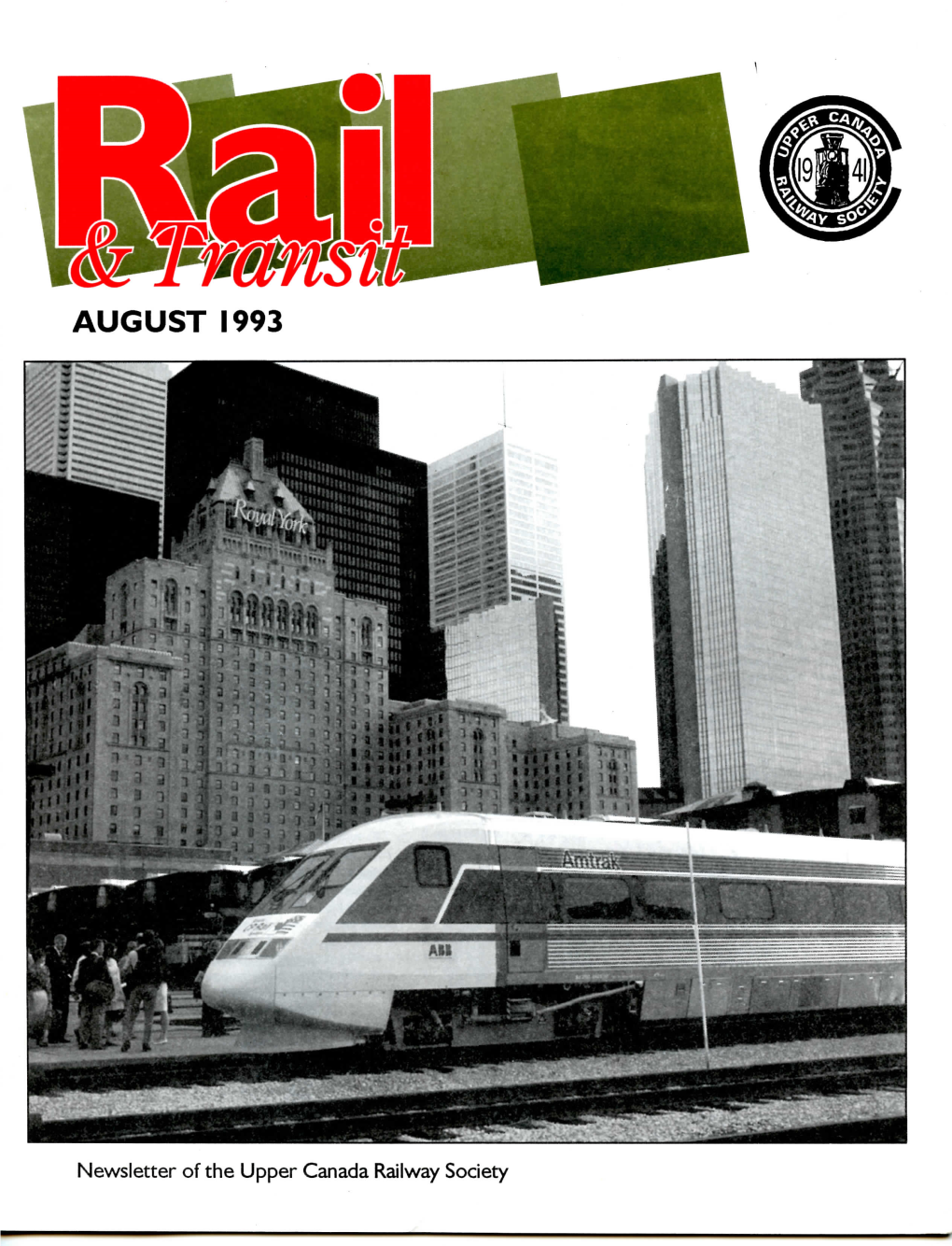 Newsletter of the Upper Canada Railway Society