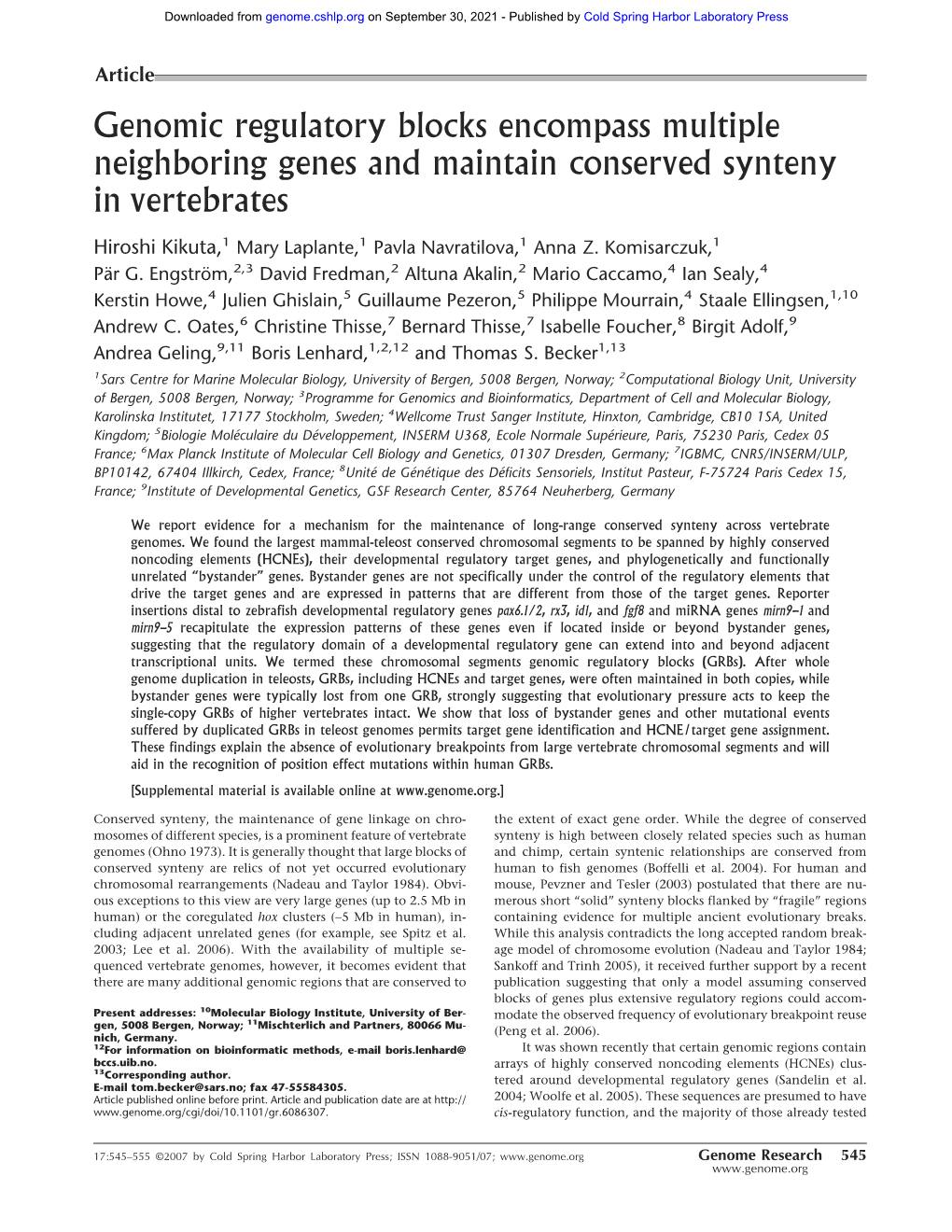 Genomic Regulatory Blocks Encompass Multiple Neighboring Genes and Maintain Conserved Synteny in Vertebrates