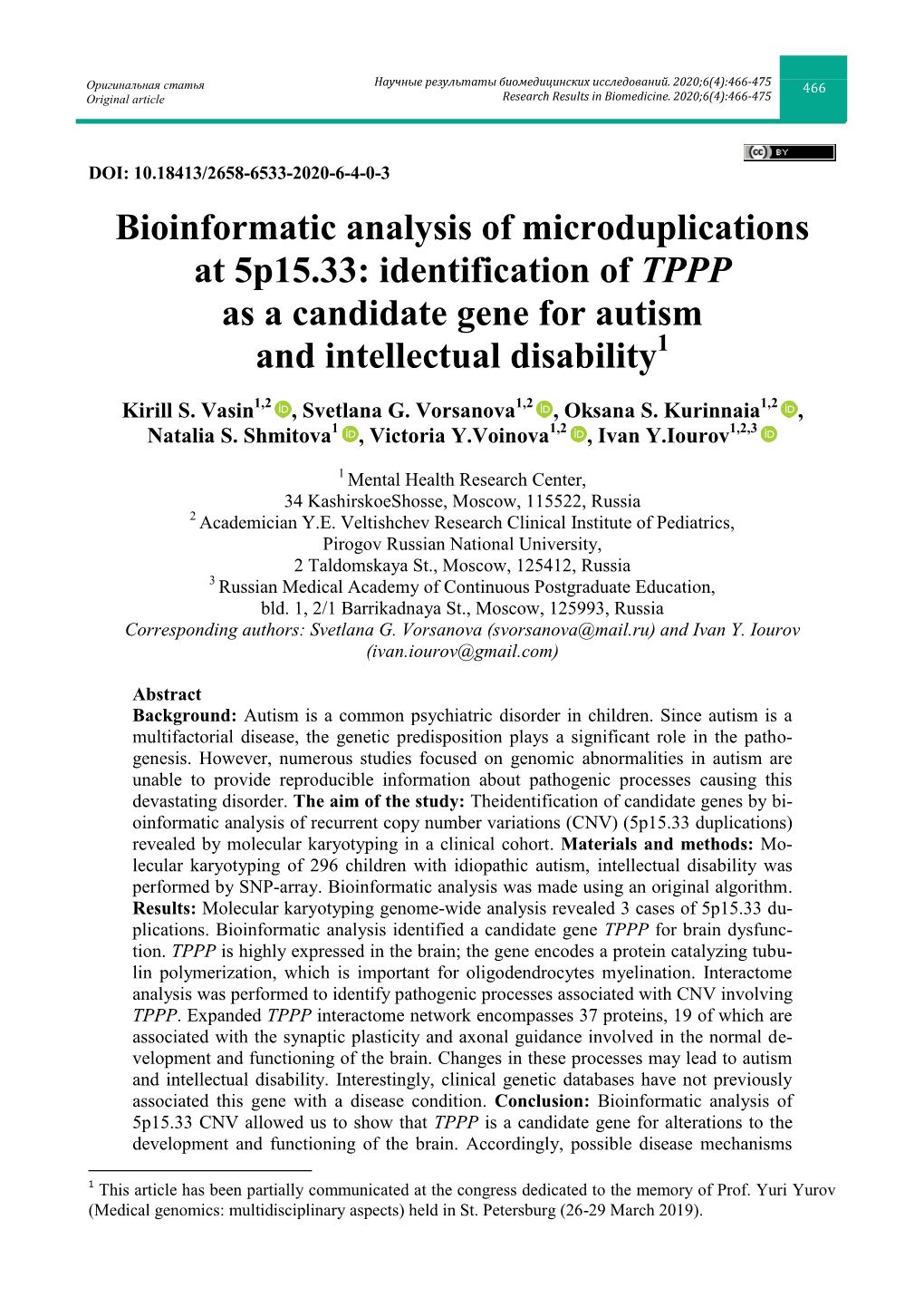 Bioinformatic Analysis of Microduplications at 5P15.33: Identification of TPPP As a Candidate Gene for Autism and Intellectual Disability1
