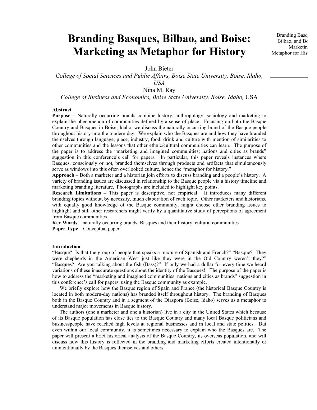 Branding Basques, Bilbao, and Boise: Bilbao, and Boise: Marketing As Marketing As Metaphor for History Metaphor for History