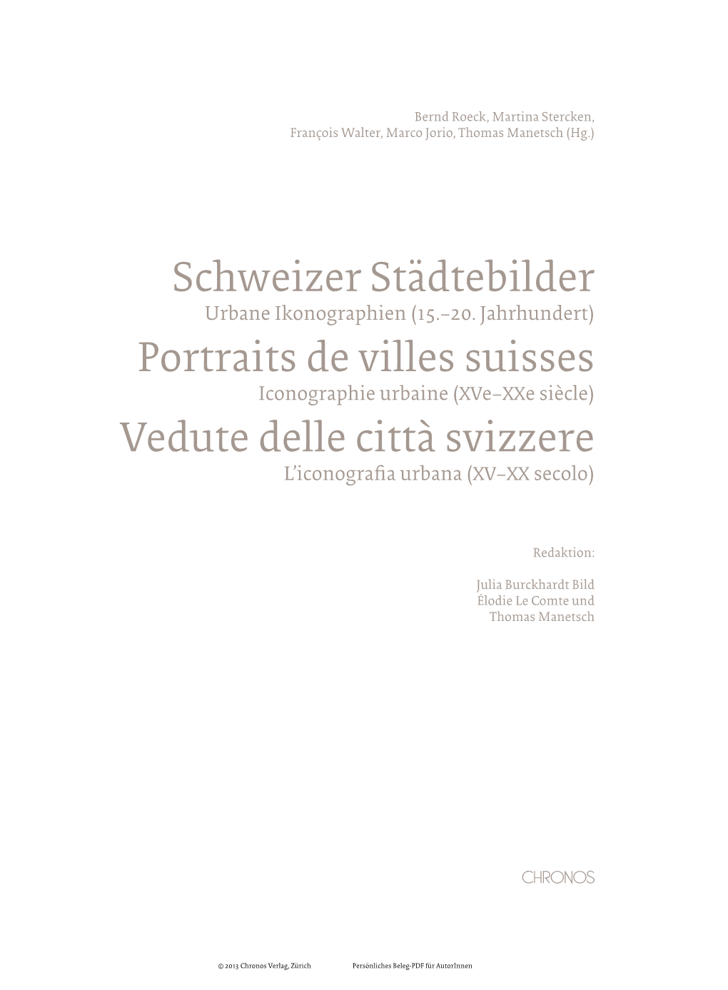 Schweizer Städtebilder Portraits De Villes Suisses Vedute Delle Città