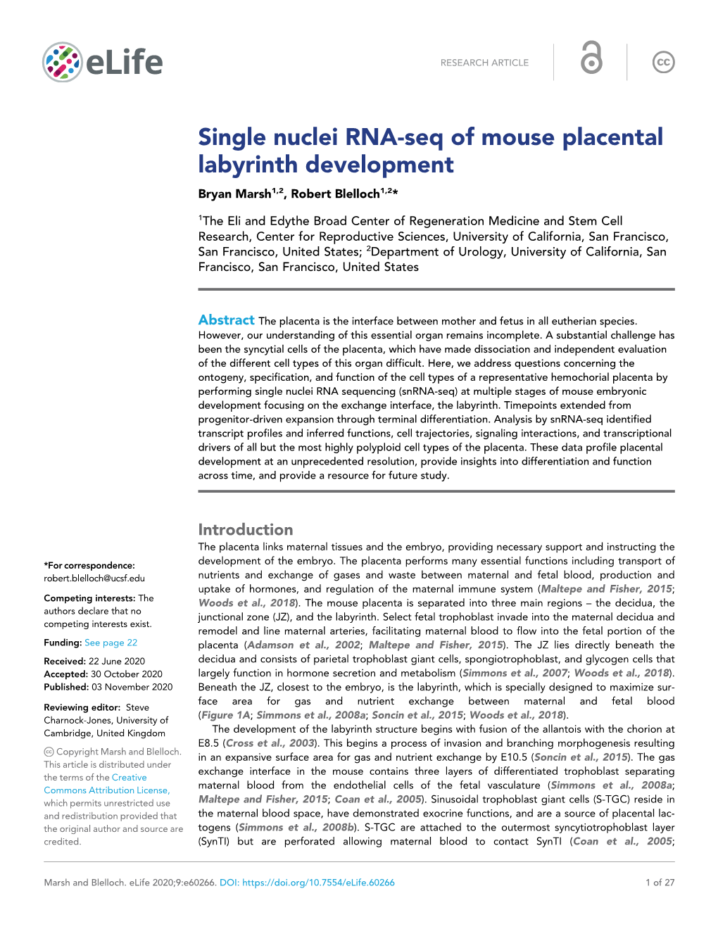 Single Nuclei RNA-Seq of Mouse Placental Labyrinth Development Bryan Marsh1,2, Robert Blelloch1,2*