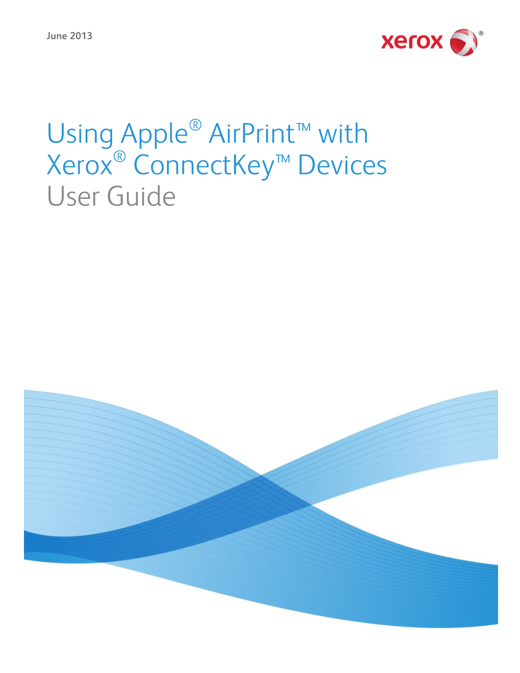 Using Apple Airprint™ with Xerox Connectkey™ Devices User Guide