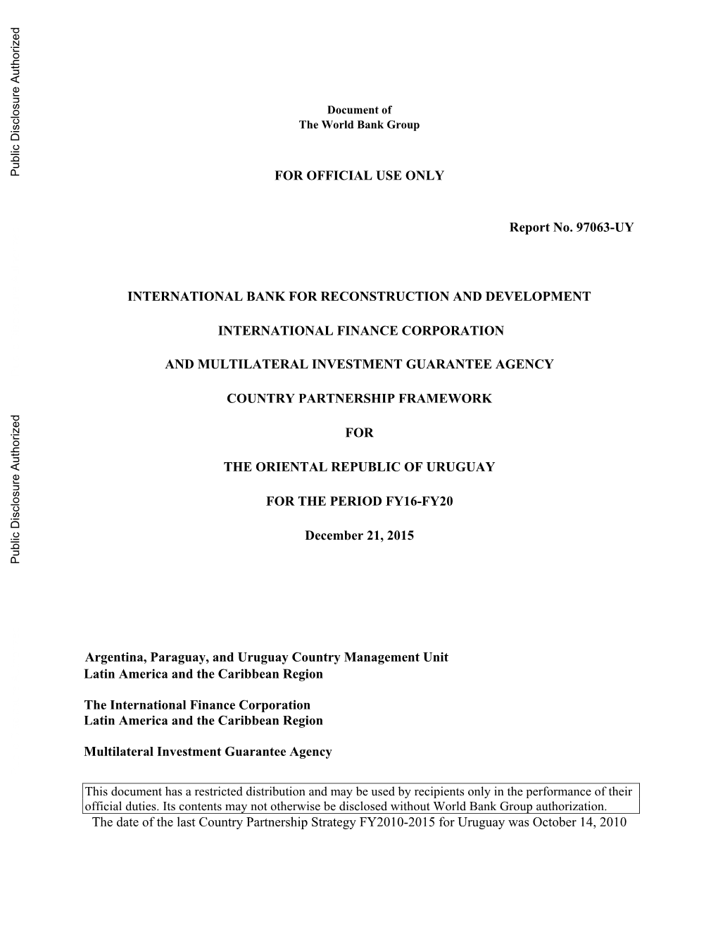 Annex 2. Uruguay – Cps Completion and Learning Review (Cpsclr) Fy 2010-2015